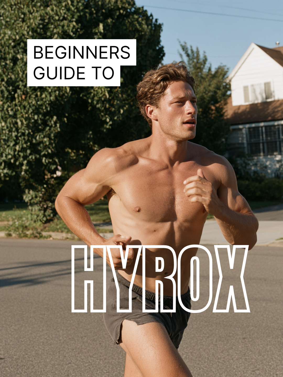 HYROX template: man running down a suburban street with the text "Beginners guide to HYROX"