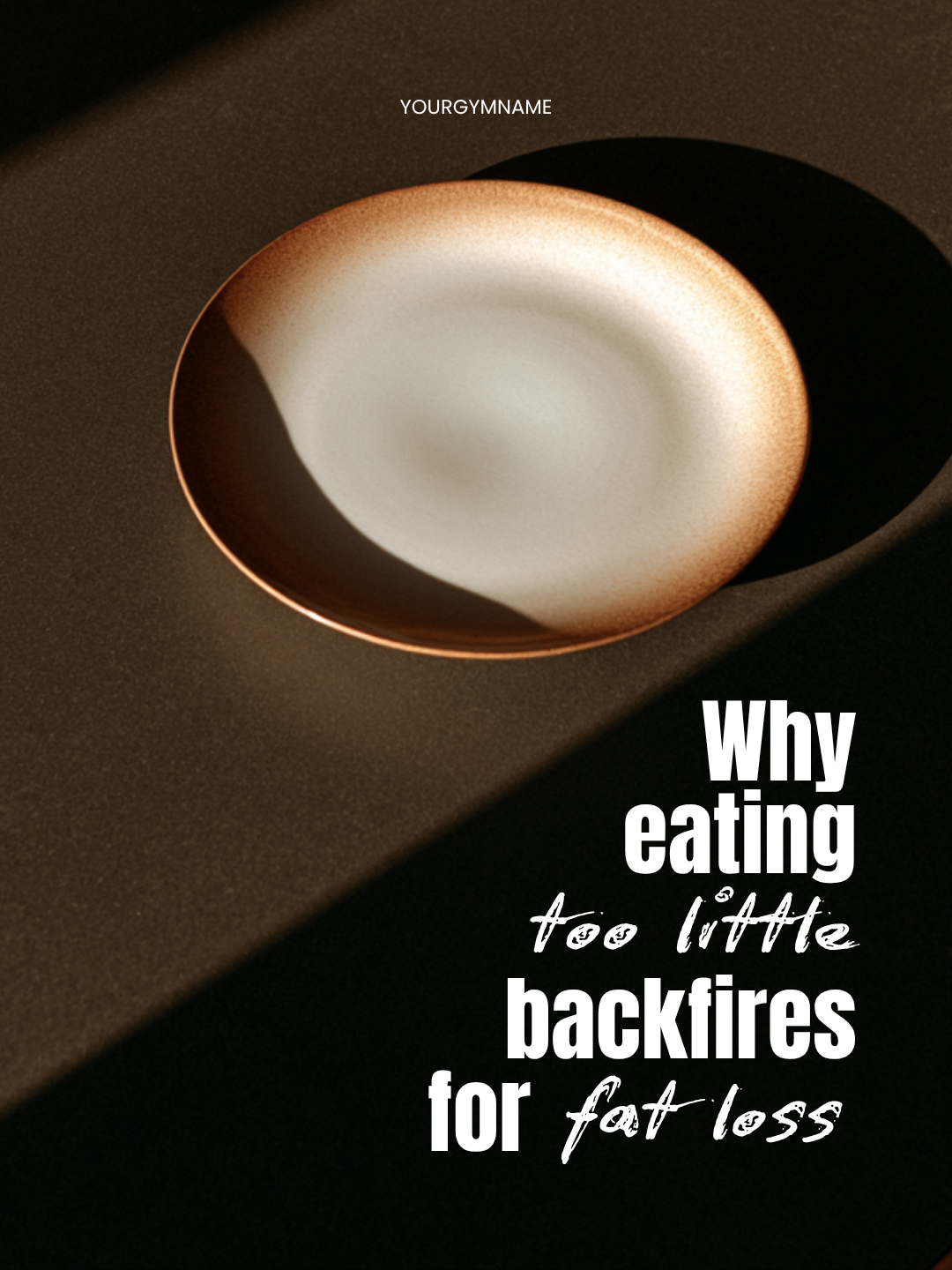 Post: Why eating too little backfires for fat loss